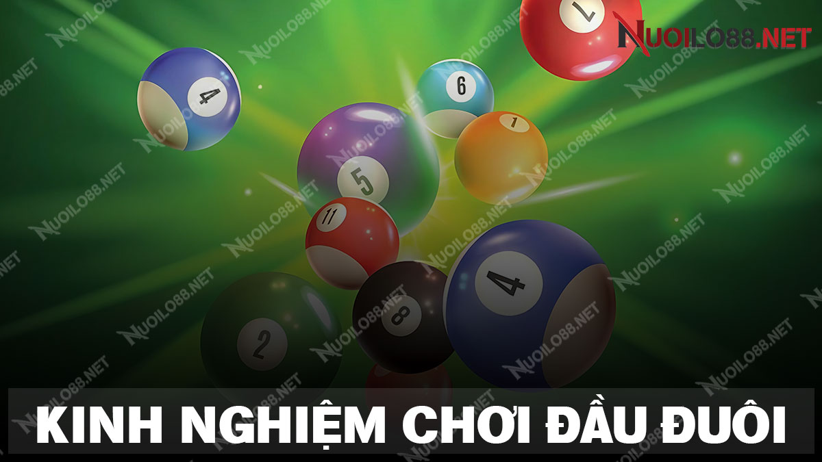 Kinh nghiệm chơi đầu đuôi miền bắc luôn chiến thắng từ chuyên gia
