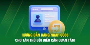 Hướng dẫn cách trở thành thành viên của QQ88