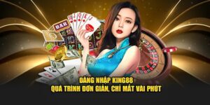 Cách Đăng Nhập King88