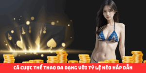 Cá cược thể thao đa dạng với tỷ lệ kèo hấp dẫn