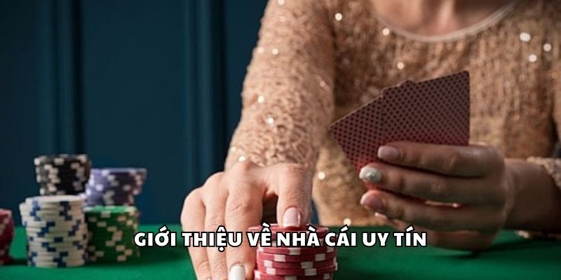 Giới thiệu về nhà cái uy tín