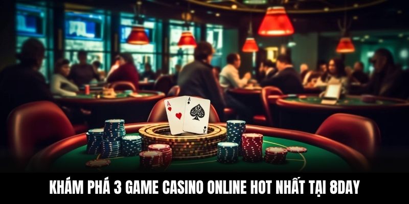 Khám phá 3 game casino online hot nhất tại 88CLB