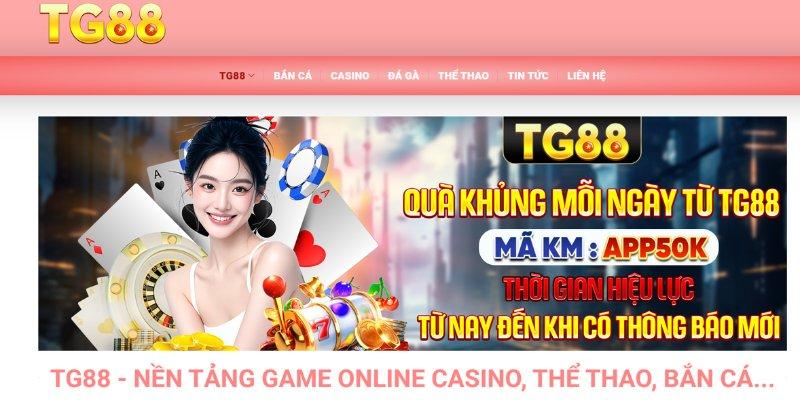 TG88 - Cánh cửa thần kỳ mở ra thế giới giải trí