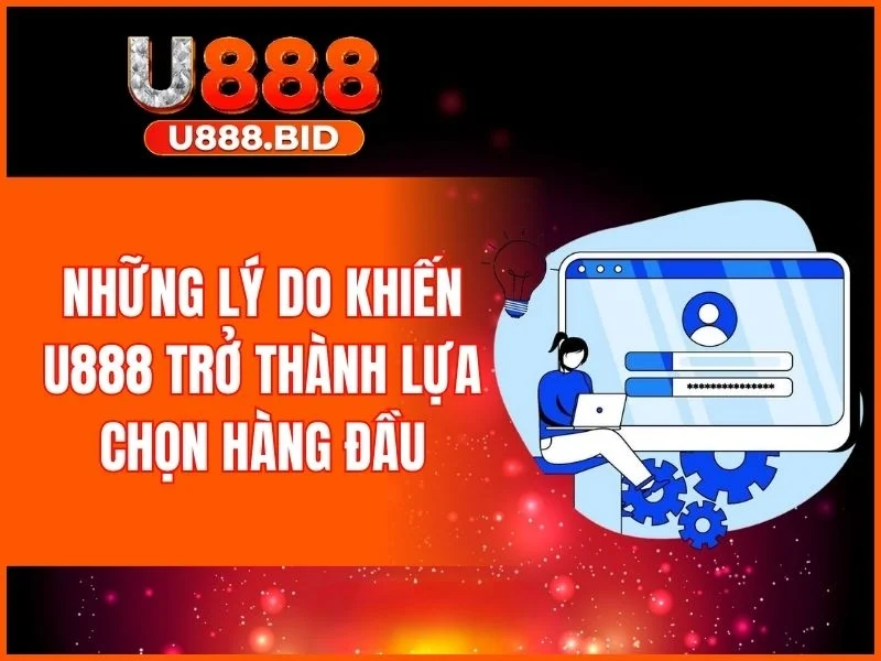 Đăng ký u888 – Mở khóa thiên đường trong vài phút