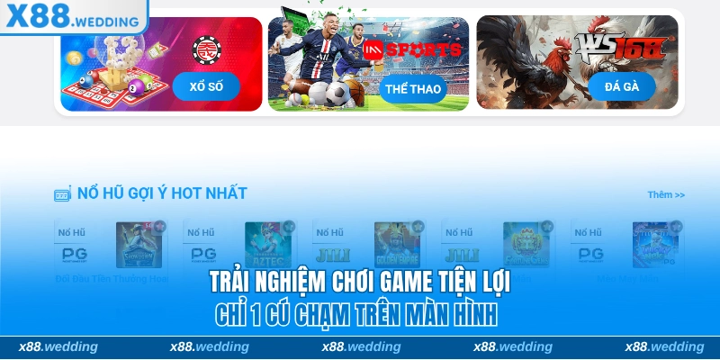 Tải App X88 – Cánh cửa mở ra thế giới đỉnh cao