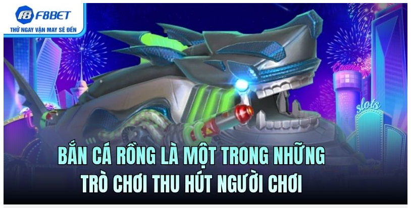 ban-ca-rong-f8bet-trai-nghiem-game