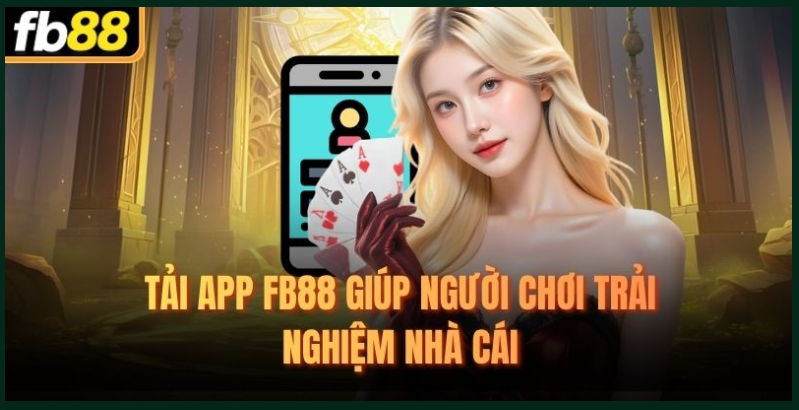 huong-dan-tai-app-fb88-chi-tiet-