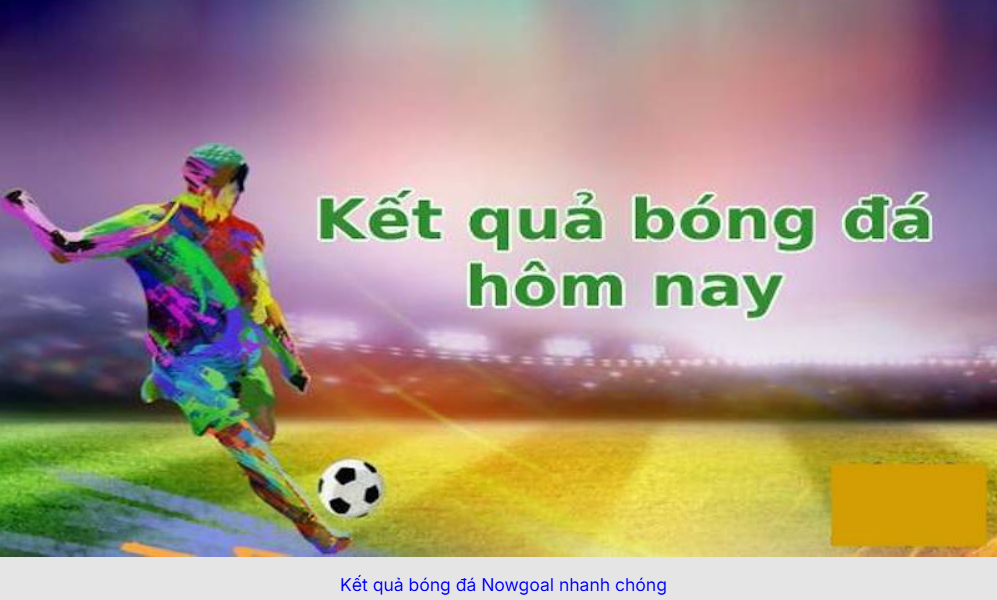 nowgoal-bong-da-thong-ke-tran