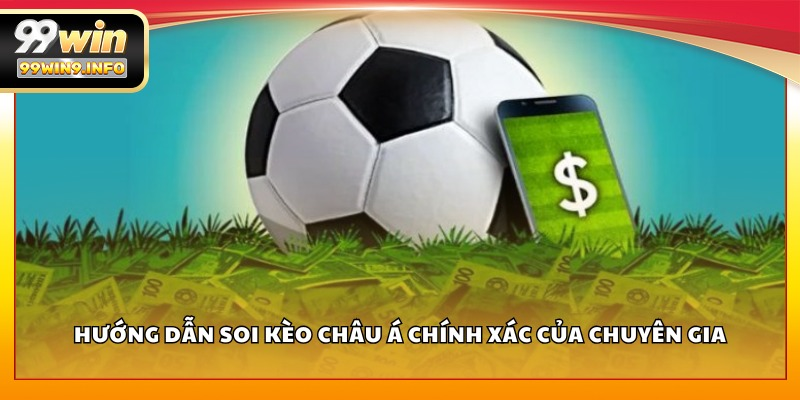 soi-keo-chau-a-99win-chien-thuat