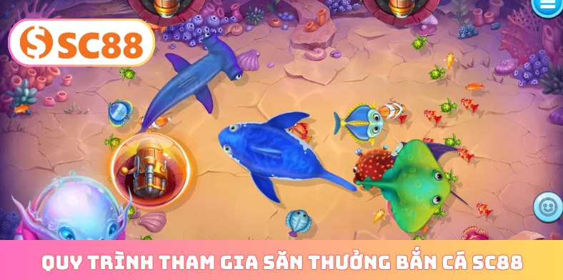 Bắn Cá SC88 Và Trải Nghiệm Săn Thưởng Sinh Động Cho Người Chơi Hiện Đại - 2