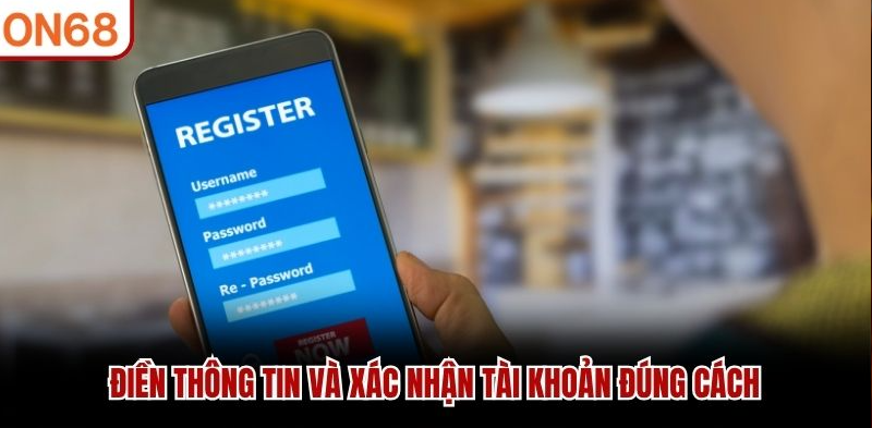 Đăng ký ON68 đúng quy trình với hướng dẫn chuẩn bị thông tin, tạo tài khoản, xác minh dữ liệu, xử lý lỗi và bảo vệ quyền truy cập cá nhân.