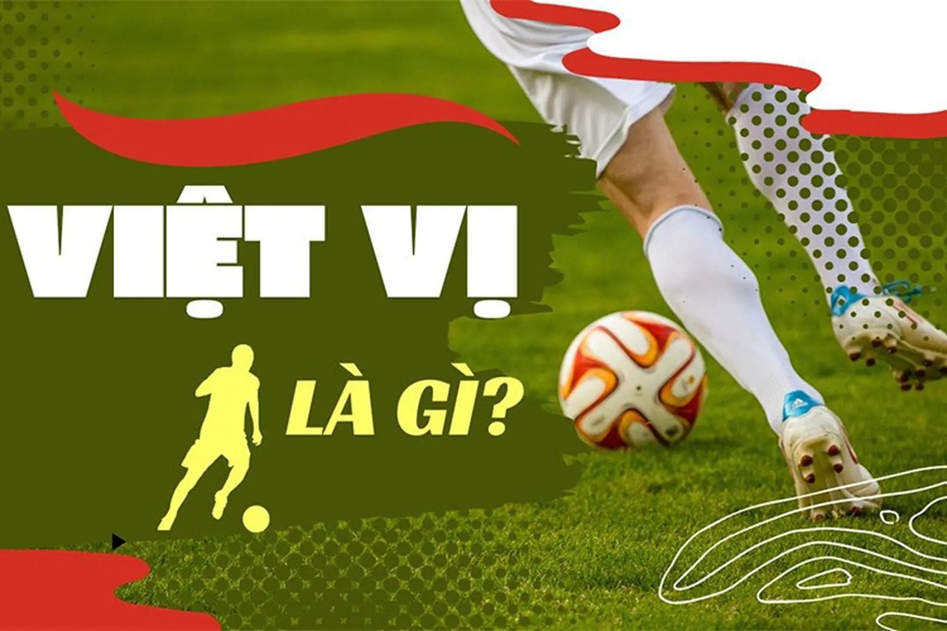 Kèo Việt Vị ALO8 Là Gì Và Cách Đọc Dễ Hiểu - 2