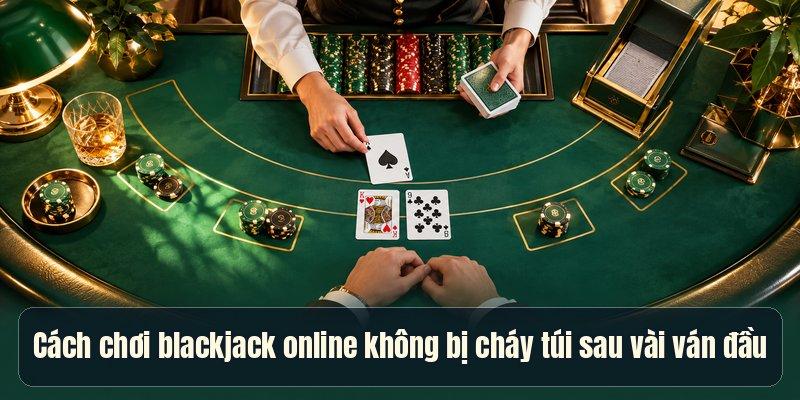 Cách Chơi Blackjack Online – 4 Kỹ Năng Cần Biết Khi Cược - 3