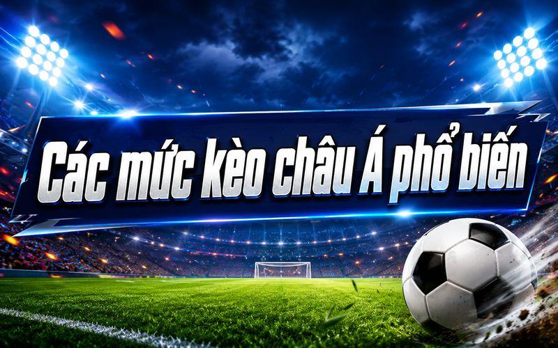 Kèo Châu Á Là Gì? Cách Đọc Và Phân Tích Chính Xác - 2