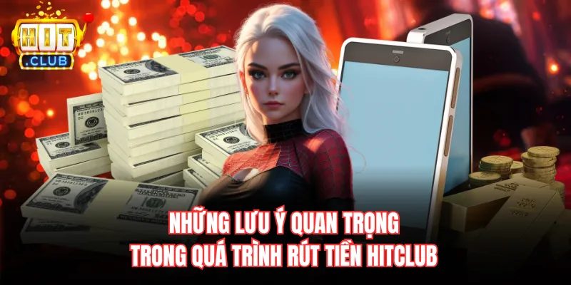Rút tiền Hitclub: Hướng dẫn kiểm tra điều kiện và giao dịch - 3