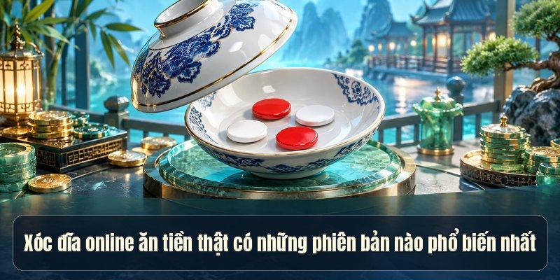 Xóc Đĩa Online Ăn Tiền Thật – 4 Phiên Bản Có Tại Hitclub - 2